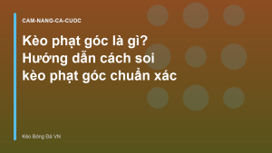 Read more about the article Kèo phạt góc là gì? Hướng dẫn cách soi kèo phạt góc chuẩn xác