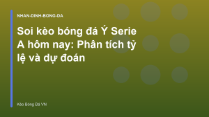 Read more about the article Soi kèo bóng đá Ý Serie A hôm nay: Phân tích tỷ lệ và dự đoán